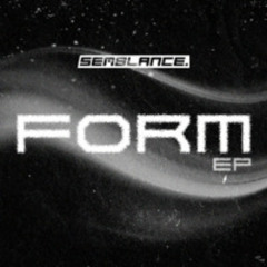 FORM EP [Semblance Records]