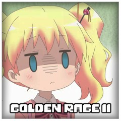 GOLDEN RAGE II (+ FLP)