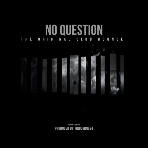 GROOMING94 - No Question