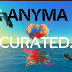 ANYMA x CURATED | Euphoric Explosion Sessions