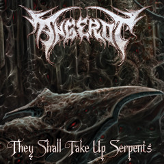 They Shall Take up Serpents