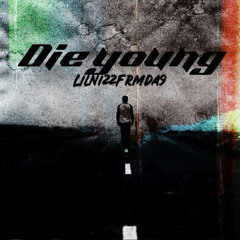 Die Young