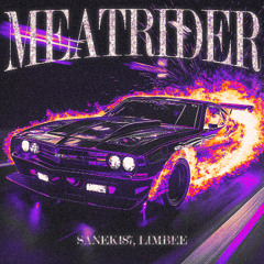 Sanek187, limbee - MEATRIDER