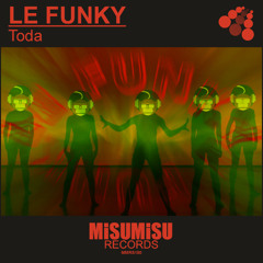 MMRS180 Toda - Le Funky (Radio Edit)