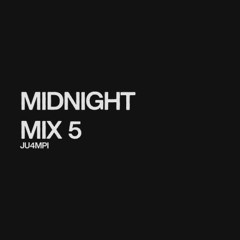 Midnight Mix 5