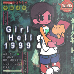 GIRL HELL 1999 (bye2 Remix)