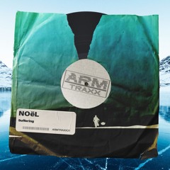 NOeL - Suffering (Original Mix)
