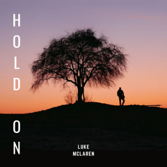 Hold On (Better)