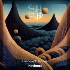 Friends of Hannes - Instincts EP