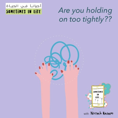 Holding On Too Tight