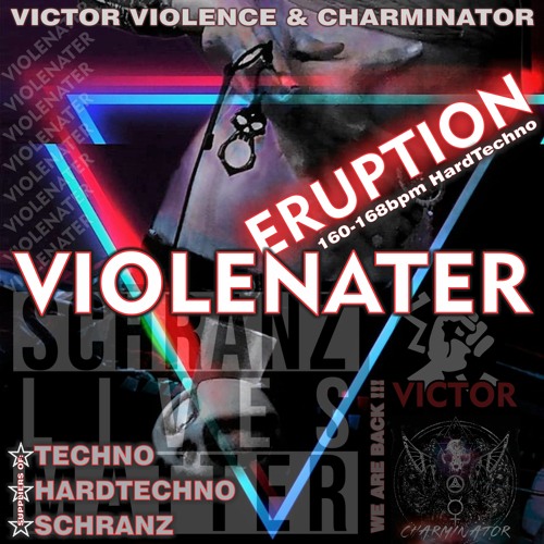 😈 VIOLENATER 😈 - "ERUPTION" (2hour 160-168bpm HardTechno Set)