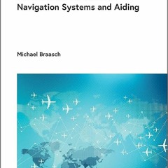 45+ Fundamentals of Inertial Navigation Systems and Aiding (Radar, Sonar and Navigation) by Mic