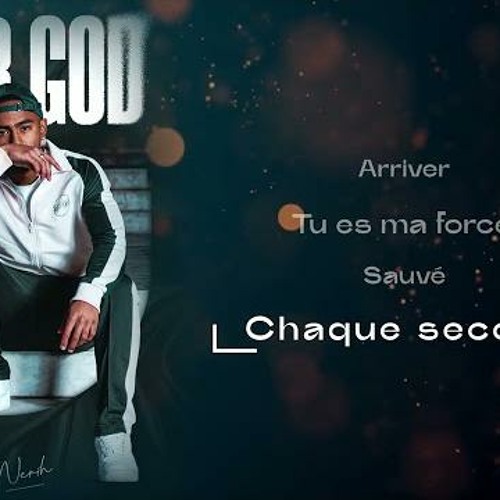 Nerih- Chaque seconde (audio officiel)
