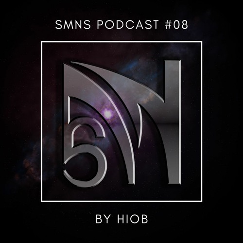SMNS Podcast #08 | by hiob
