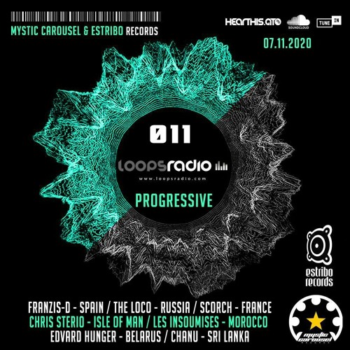 THE LOCO - Mystic Carousel & Estribo Records Episode 011 - Loops Radio