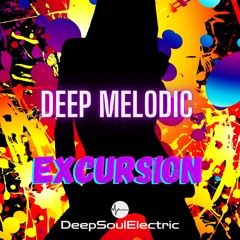 Deep Melodic Excursion Vol 02 - Progressive House & Melodic Techno Mix
