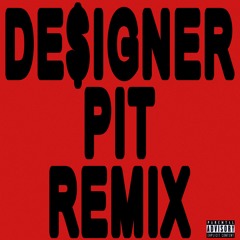 DESTROY EV - DE$IGNER PIT W/ CHRIST DILLINGER *P. TRIXRUNNER*