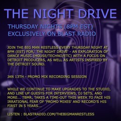 Night Drive (Winter 2022 Promo Mix Recorded live on Blast Radio)