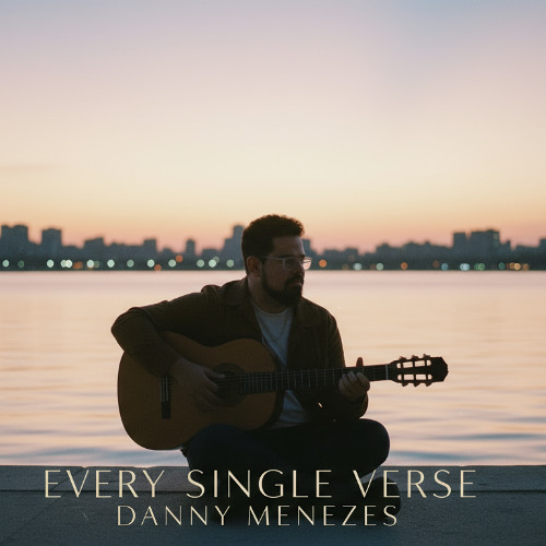 Every single verse- Danny Menezes_mastered_reference_track_standard