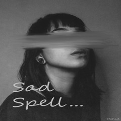 Sad Spell (Acoustic)