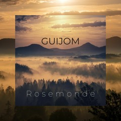 Guijom - Rosemonde
