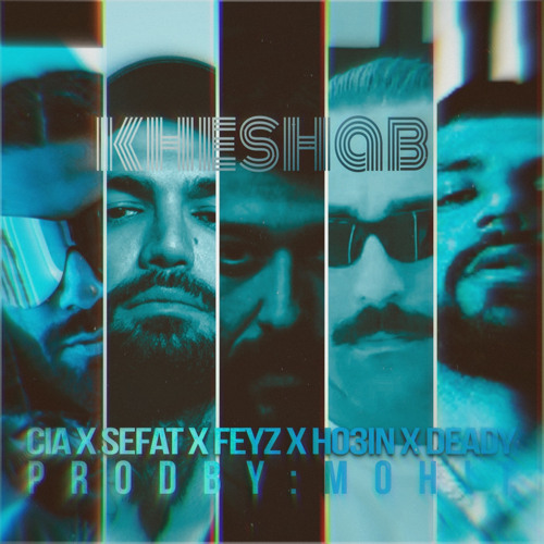 cia X sefat X feyz X ho3in X Deady (ro beate mohiT).mp3