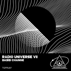Basis Change - Radio Universe VII