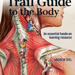 Audiobook Trail Guide To The Body Student Workbook On Any Device