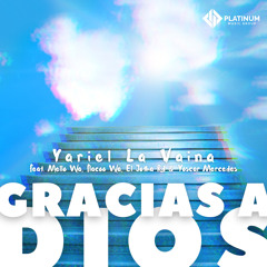 Gracias a Dios (feat. El Jotha RD, Flacoo Wa, Mello Wa & Yoscar Mercedes)