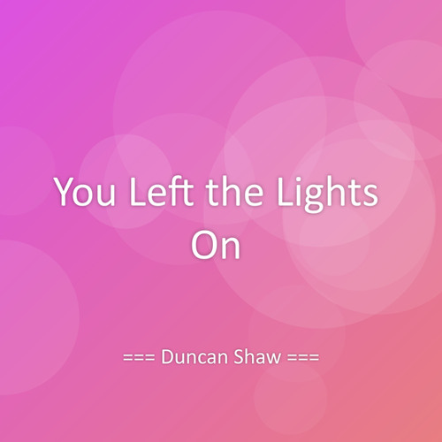 You Left the Lights On