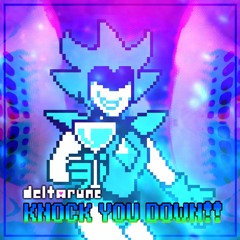 Deltarune Chapter 2 - Knock You Down!! [Divided by Zero]
