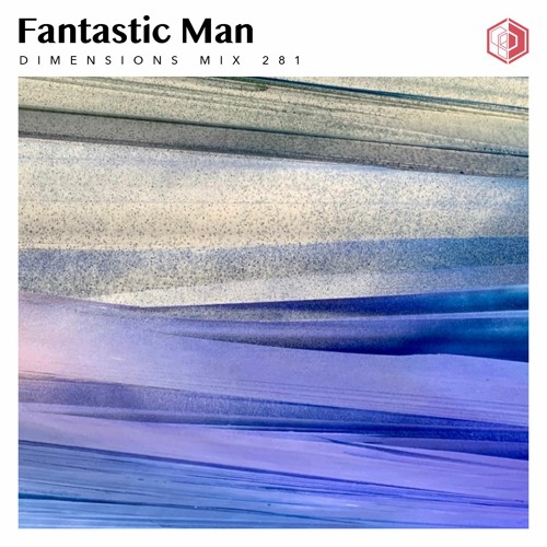 DIM281 - Fantastic Man