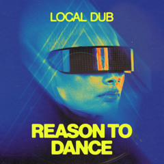Reason To Dance