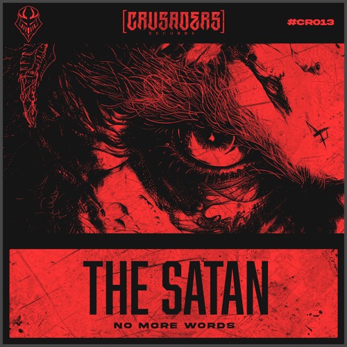 The Satan - No More Words [CR013]