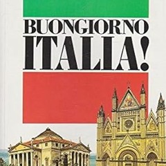 READ DOWNLOAD@ Buongiorno Italia: A Bbc Course for Beginners in Italian [PDFEPub] By  Joseph Cr