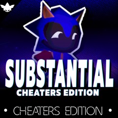 (+FLP) SUBSTANTIAL CHEATERS EDITION | Friday Night Funkin' Vs Sonic.EXE