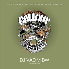 DJ VADIM BW [Yalta Summer Jam 2020]