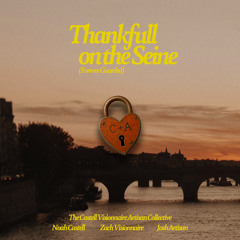 Thankful on the Seine (Forever Guarded) [feat. Zach Visionnaire]