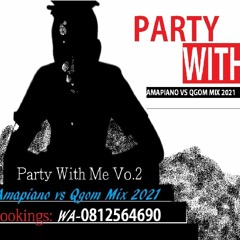 Party With Me Vo.2