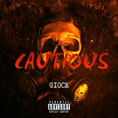 Cautious (prod. EWC)