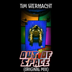 Out Of Space (Original Mix) FREE DL