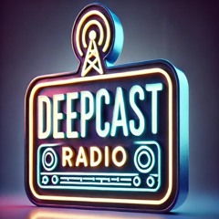 DEEPCAST radio #17