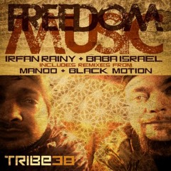 Freedom Music (Manoo Tribal Mix)