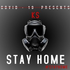 COVID-19 #StayHome (Prod By. Ihaksi)