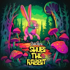 BalaRama - Shubi The Rabbit