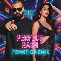 PERFECT | Remix Prod By Rash Frantic