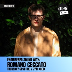 Engineered Sound Vol.10 with Romano Ceccato