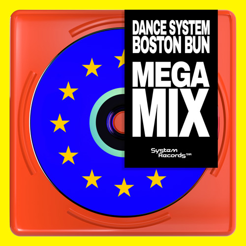 Dance System, Boston Bun - Megamix