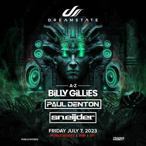 Dreamstate @ Public Works SF