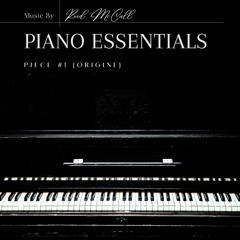 Piano Essentials Piece #1 (Original)